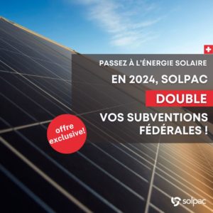 Solpac double les subventions fédérales pour les panneaux solaires